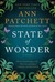 State of Wonder by Ann Patchett