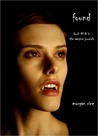 Found (The Vampire Journals #8)