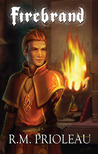 Firebrand (The Pyromancer Trilogy, #1)