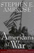 Americans at War by Stephen E. Ambrose