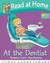 At The Dentist by Roderick Hunt