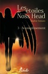 Accomplissement (Les étoiles de Noss Head #3)