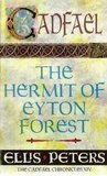 The Hermit of Eyton Forest (Chronicles of Brother Cadfael #14)