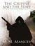 The Cripple and the Staff (Those That Rise from Legend, #1) by M.M. Mancey