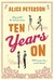 Ten Years On by Alice Peterson
