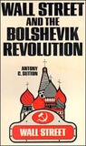 Wall Street and the Bolshevik Revolution