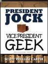 President Jock, Vice President Geek cover