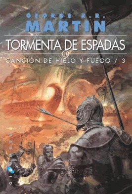 Tormenta de espadas (Vol. 2 de 2) (Canción de Hielo y Fuego, #3)