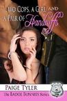 Two Cops, a Girl and a Pair of Handcuffs cover
