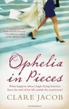 Ophelia in Pieces