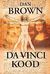 Da Vinci kood (Robert Langdon, #2) by Dan Brown