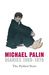 Diaries 1969-1979: The Python Years (Palin Diaries, #1)