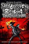 Death Bringer (Skulduggery Pleasant, #6)