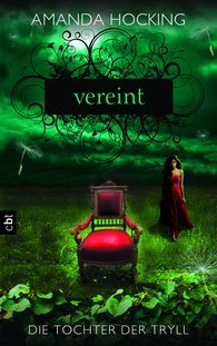 Vereint (Die Tochter der Tryll , #3)