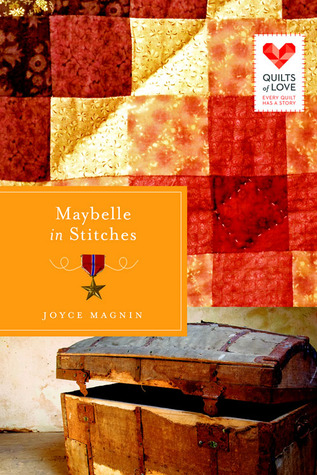Maybelle in Stitches(Quilts of Love 16)
