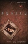 Buried (Goth Girl Mystery, #1)