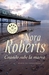 Cuando sube la marea (Bahía de Chesapeake, #2) by Nora Roberts