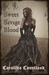 Sweet Savage Blood, a vampire romance by Carolina Courtland