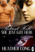 Retreat Hell! She Just Got Here (1 Night Stand, Always a Marine, #2) by Heather Long