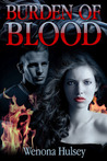 Burden of Blood (Blood Burden, #1)