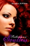 Redheads are Soulless