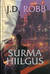 Surma hiilgus (In Death, #2) by J.D. Robb