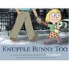 Knuffle Bunny Too cover