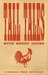 Tall Tales With Short Cocks by Arthur Graham