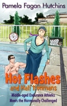 Hot Flashes And Half Ironmans cover