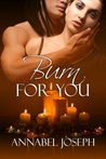 Burn for You (Club Mephisto, #2)