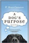 A Dog's Purpose (A Dog's Purpose, #1)