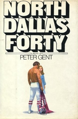 North Dallas Forty(North Dallas Forty 1)