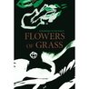Flowers of Grass