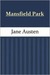 Mansfield Park by Jane Austen