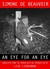 An Eye for an Eye by Simone de Beauvoir