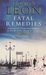 Fatal Remedies (Commissario Brunetti, #8) by Donna Leon