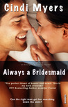 Always a Bridesmaid cover