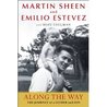 Along the Way: The Journey of a Father and Son