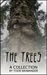 The Trees by Todd Brabander