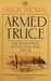 Armed Truce The Beginnings of the Cold War 1945-46 by Hugh Thomas