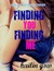 Finding You, Finding Me (You & Me Trilogy, #2) by Kailin Gow