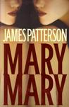 Mary, Mary (Alex Cross, #11)
