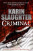 Criminal (Will Trent, #7) by Karin Slaughter