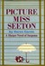 Picture Miss Seeton (Miss Seeton, #1) by Heron Carvic