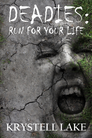 deadies-run-for-your-life