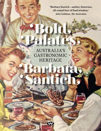 bold-palates-australia-s-gastronomic-heritage