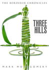 Three Hills by Mark Montgomery Three Hills by Mark Montgomery