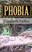 Phobia by Elizabeth Parker
