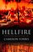 Hellfire The Story of Australia, Japan and the Prisoners of War by Cameron Forbes