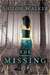 The Missing (The FBI Psychics, #1) by Shiloh Walker